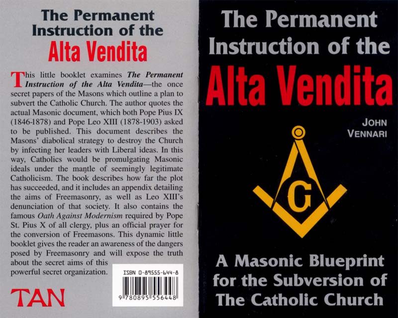 The Permanent Instruction of the Alta Vendita: A Masonic Blueprint for the Subversion of The Catholic Church cover
