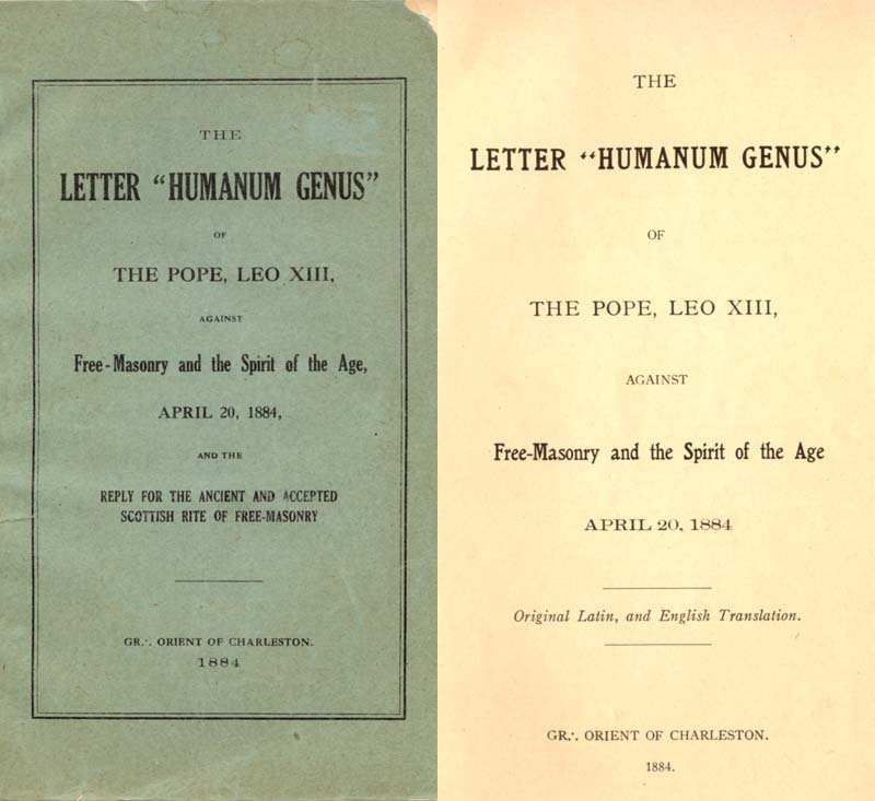 Freemason Albert Pike vs. Freemason Leo XIII: 1884 Humanum Genus pp. 01-02