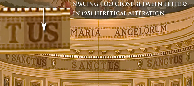 St Mary of the Angels heretical Sanctus heresy
