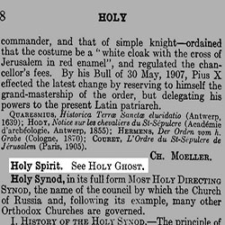 The 1910 Catholic Encyclopedia diverts the Holy Spirit entry to the proper Holy Ghost