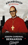 Cardinal Bernardin of Chicago